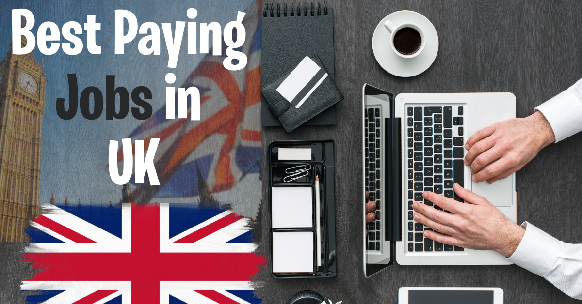 Best Paying Jobs in UK